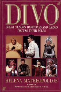 divo-great-tenors-baritones-and-basses-discuss-their-roles-by-helena-matheopoulos-isbn-978-0060156343-book-cover